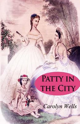 Patty in the City 1717408397 Book Cover