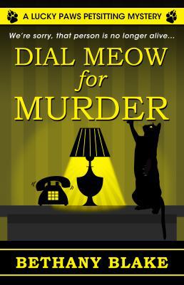 Dial Meow for Murder [Large Print] 1432853457 Book Cover
