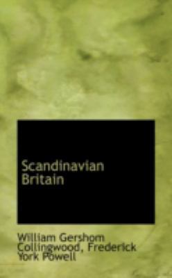 Scandinavian Britain 0559467265 Book Cover