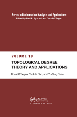 Topological Degree Theory and Applications 0367390981 Book Cover