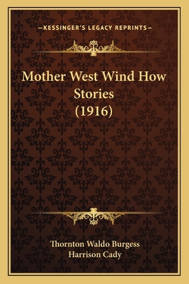 Mother West Wind How Stories (1916) 1164124943 Book Cover