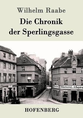 Die Chronik der Sperlingsgasse [German] 3843032866 Book Cover