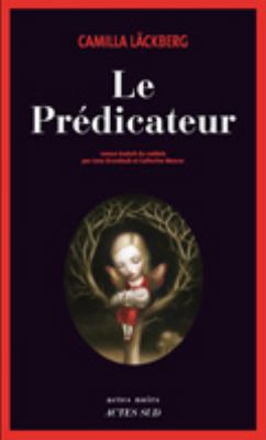 Le prédicateur [French] 274278179X Book Cover