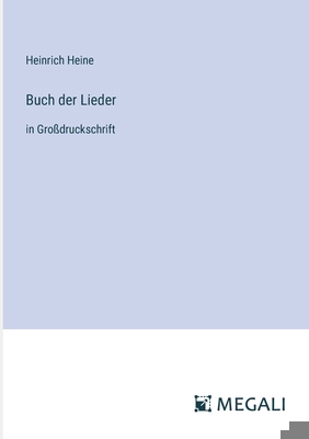Buch der Lieder: in Großdruckschrift [German] 3387028369 Book Cover