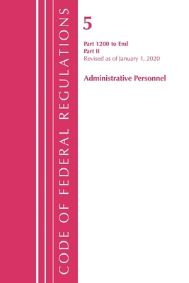 Code of Federal Regulations, Title 05 Administr... 1636710247 Book Cover