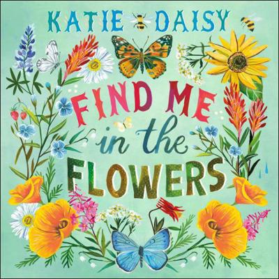 Katie Daisy 2025 Wall Calendar: Find Me in the ... 1524891010 Book Cover