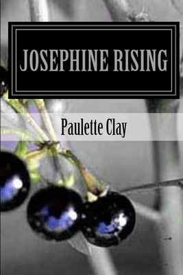 Josephine Rising B084YYS3MW Book Cover