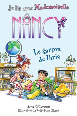Je Lis Avec Mademoiselle Nancy: Le Gar?on de Paris [French] 1443103977 Book Cover