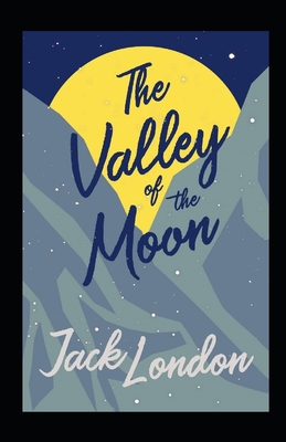 The Valley of the Moon Annotated            Book Cover