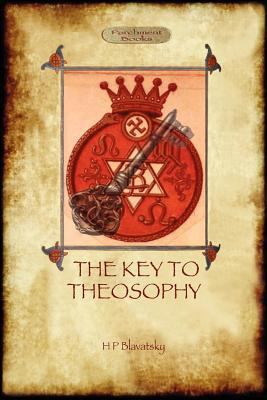 The Key to Theosophy - with original 30-page an... 1908388579 Book Cover