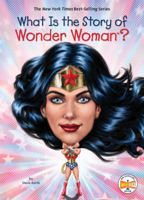 What Is the Story of Wonder Woman? 1524788287 Book Cover