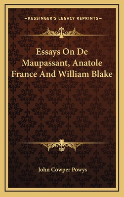 Essays On De Maupassant, Anatole France And Wil... 1168840236 Book Cover