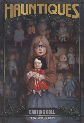 Darling Doll (Hauntiques) 147472552X Book Cover