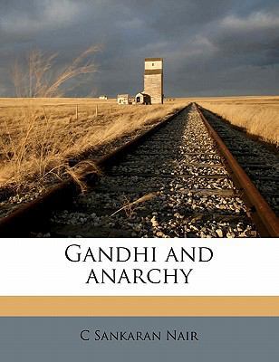 Gandhi and Anarchy 1177306867 Book Cover