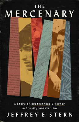 The Mercenary: A Story of Brotherhood and Terro... 154170245X Book Cover