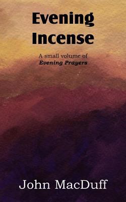Evening Incense 161203764X Book Cover