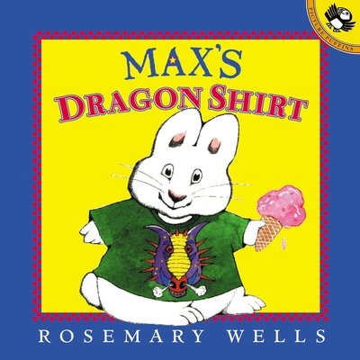 Max's Dragon Shirt 0140567275 Book Cover