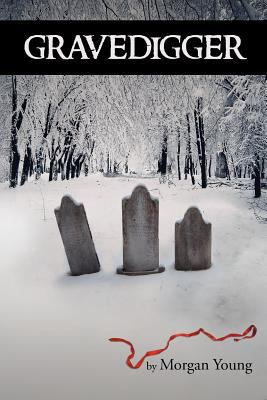 Gravedigger 1479711012 Book Cover