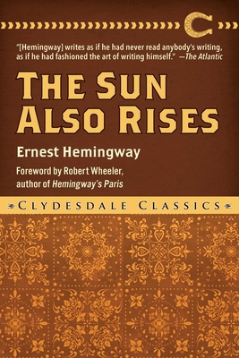 The Sun Also Rises 1949846466 Book Cover