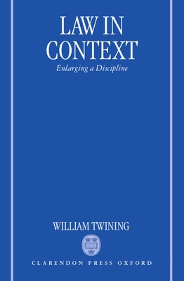 Law in Context: Enlarging a Discipline 0198264836 Book Cover