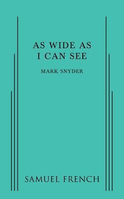 As Wide as I Can See 0573704902 Book Cover