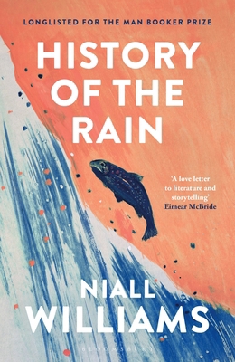 History of the Rain: By the author of Four Lett... 1408852055 Book Cover