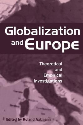 Globalization and Europe 1855674378 Book Cover