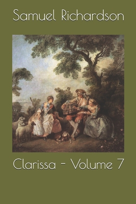 Clarissa - Volume 7 1693820080 Book Cover