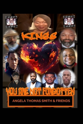 Kings You Are Not Forgotten (revised edition): ...            Book Cover