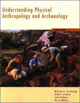 Understanding Physical Anthropology and Archaeo... 0534612075 Book Cover