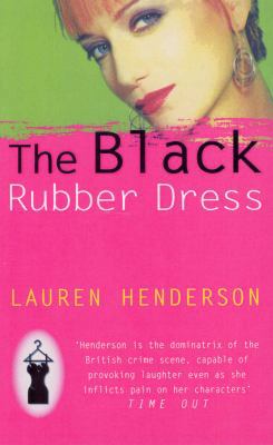 Black Rubber Dress 0099244322 Book Cover