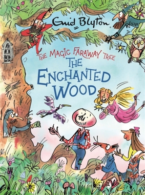 The Enchanted Wood Deluxe Edition: Book 1 (The ... 1444959530 Book Cover