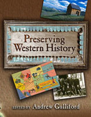 Preserving Western History 0826333109 Book Cover