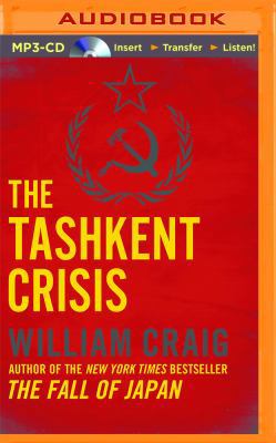 The Tashkent Crisis 151139269X Book Cover