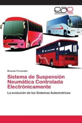 Sistema de Suspensión Neumática Controlada Elec... [Spanish] 620211892X Book Cover