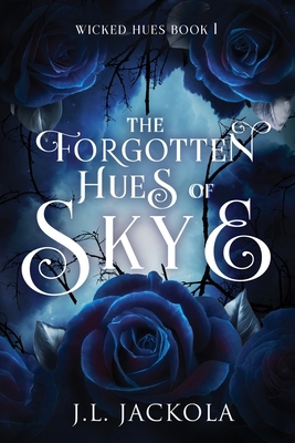 The Forgotten Hues of Skye 1954175779 Book Cover