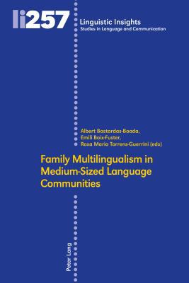 Family Multilingualism in Medium-Sized Language... 3034325363 Book Cover