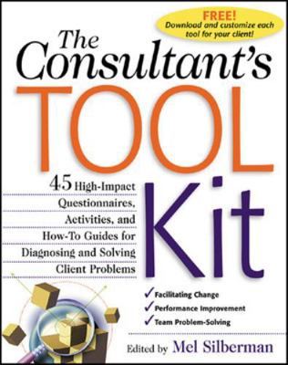 The Consultant's Toolkit: 45 High-Impact Questi... 0071362614 Book Cover