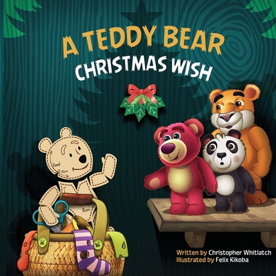 A Teddy Bear Christmas Wish B0FTR8X8DP Book Cover