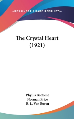 The Crystal Heart (1921) 1120855411 Book Cover