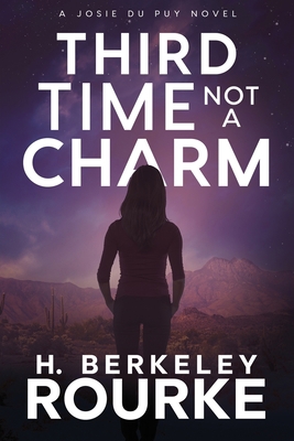 Third Time, Not A Charm [Large Print] 4824118239 Book Cover