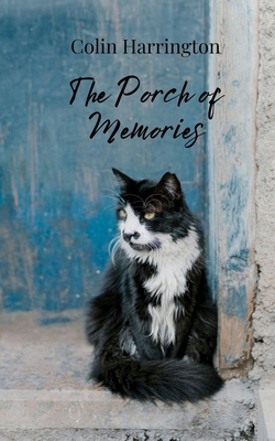 The Porch of Memories 1805876732 Book Cover