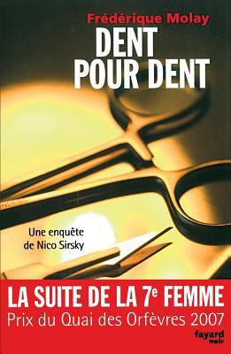 Dent pour dent: Une enquête de Nico Sirsky [French] 2213661545 Book Cover