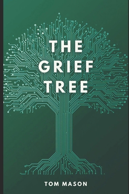 The Grief Tree B0G6Z8THWR Book Cover