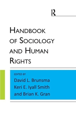 Handbook of Sociology and Human Rights 1594518831 Book Cover