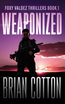 Weaponized [Large Print] 4824196582 Book Cover