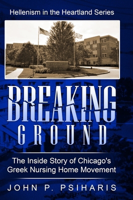 Breaking Ground: The Inside Story of Chicago's ...            Book Cover