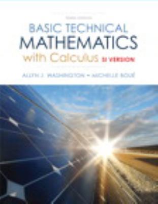Basic Technical Mathematics with Calculus, SI V... 0132762838 Book Cover