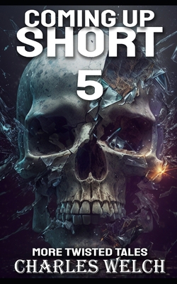 Coming Up Short 5 B0C1JBHXVL Book Cover