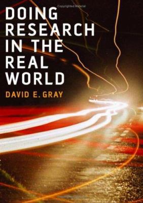 Doing Research in the Real World 0761948783 Book Cover